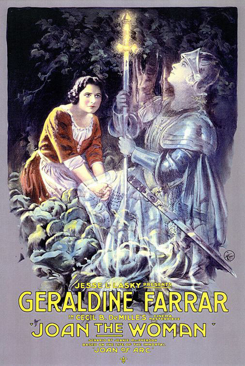 Джеральдина Феррар в роли Жанны д'Арк". Постер. 1917.