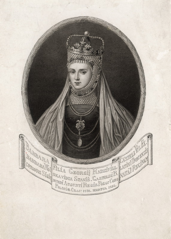Барбара Радзивилл, жена Сигизмунда II Августа.